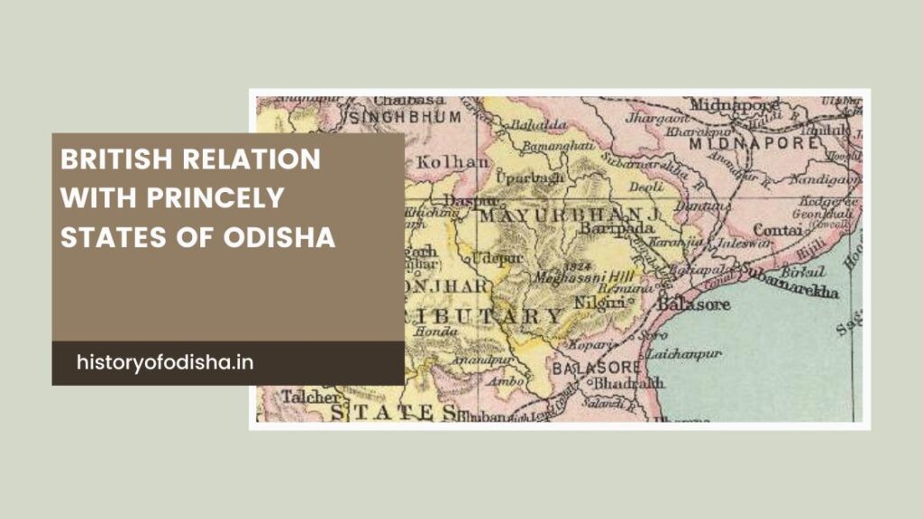 British relation with Princely States of Odisha
